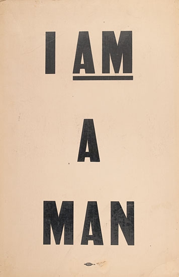 (CIVIL RIGHTS.) KING, MARTIN LUTHER, JR. I AM A MAN.
